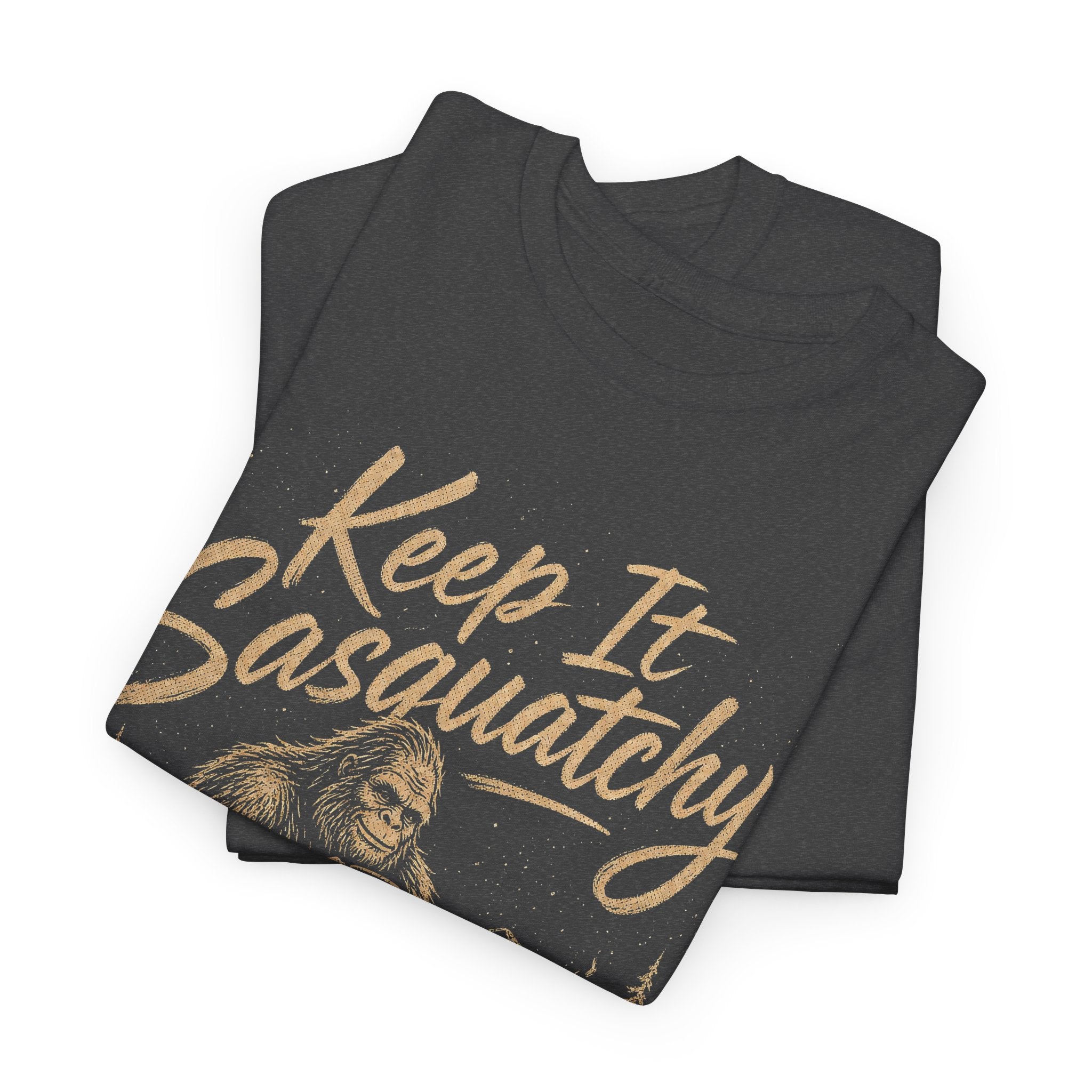 Keep It Sasquatchy T-Shirt – Cozy Campfire Bigfoot Graphic Tee