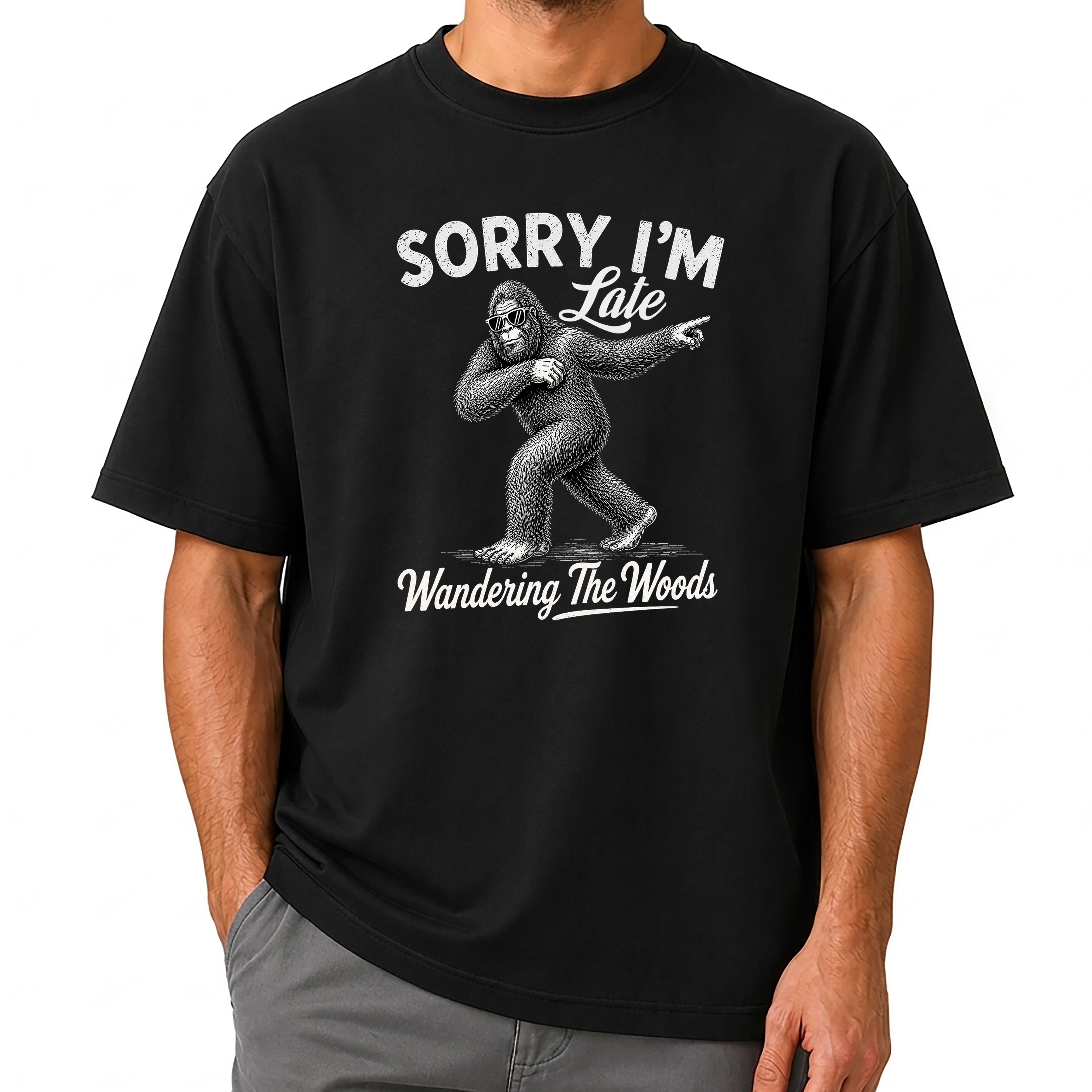 Sorry I'm Late Bigfoot T-Shirt – Wandering The Woods Vintage Sasquatch Tee