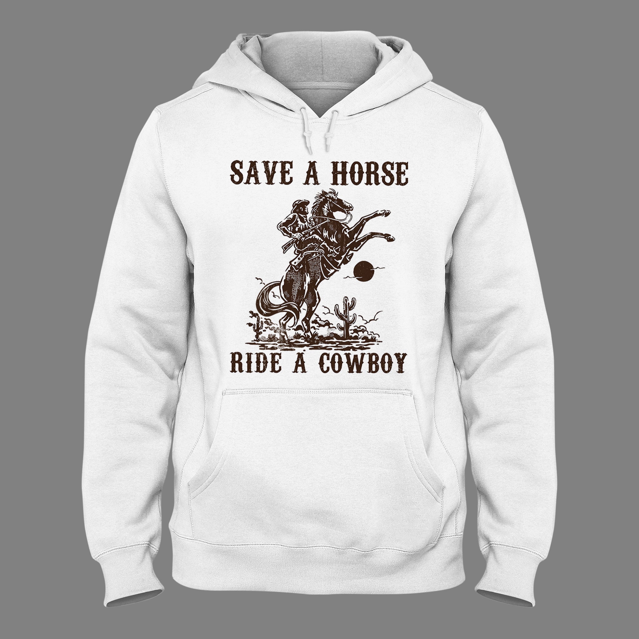 Save a Horse Ride a Cowboy Hoodie, Retro Western Rodeo Graphic, Country Music Lover Unisex Hoodie