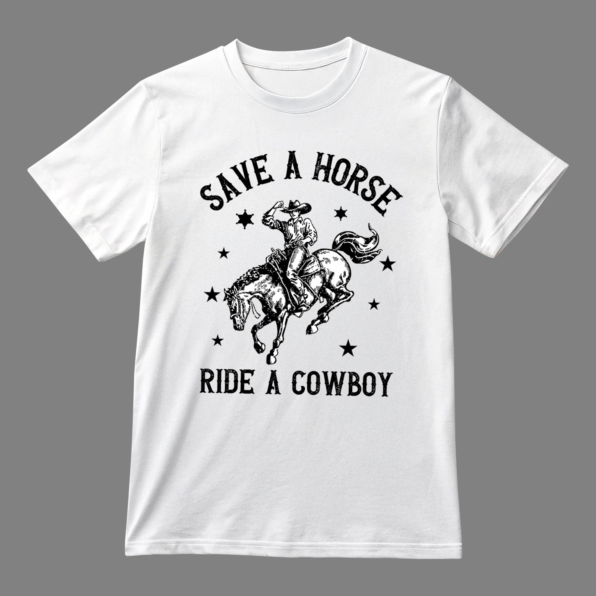 Save a Horse Ride a Cowboy Unisex T-shirt, Funny Cowgirl Western Country Graphic T-shirt