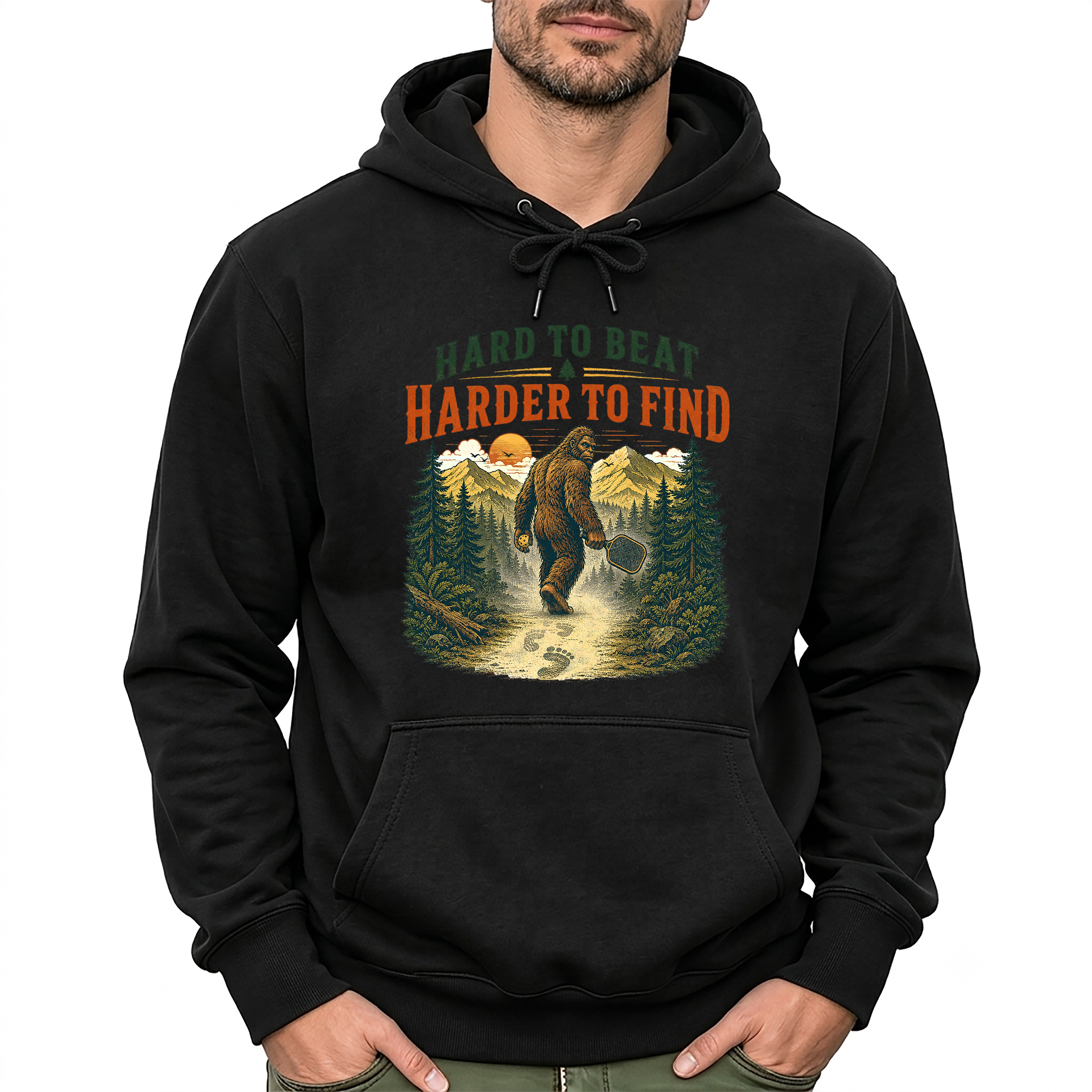 Bigfoot Hard to Beat Harder to Find Pickleball Hoodie