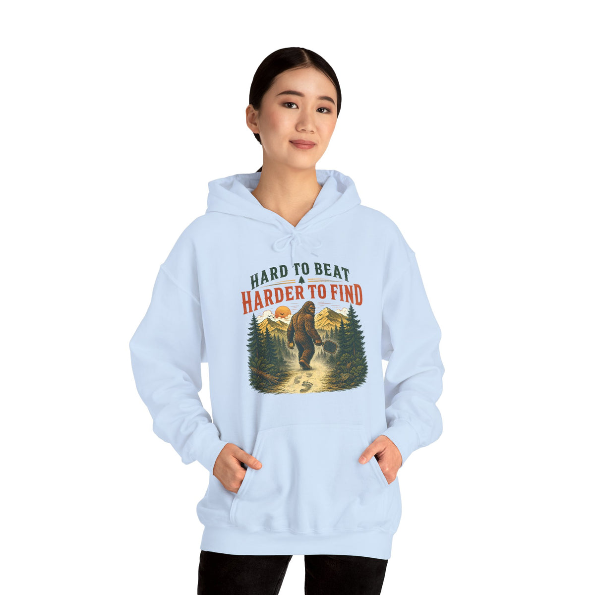 Bigfoot Hard to Beat Harder to Find Pickleball Hoodie
