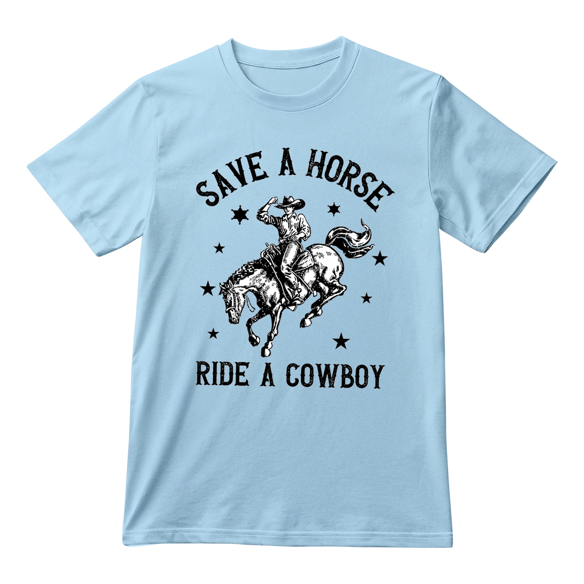 Save a Horse Ride a Cowboy Unisex T-shirt, Funny Cowgirl Western Country Graphic T-shirt