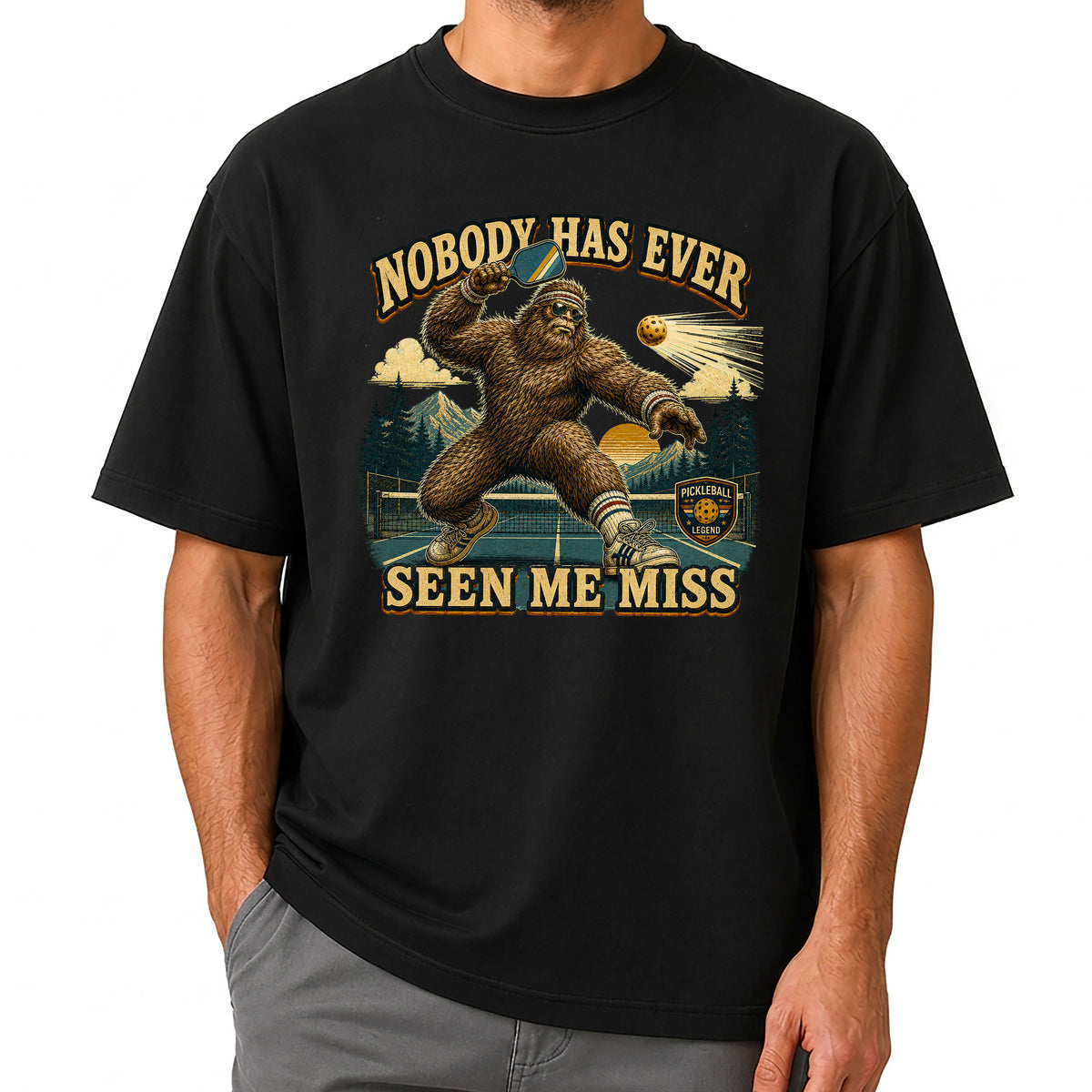 Nobody Has Ever Seen Me Miss Bigfoot Pickleball T-Shirt