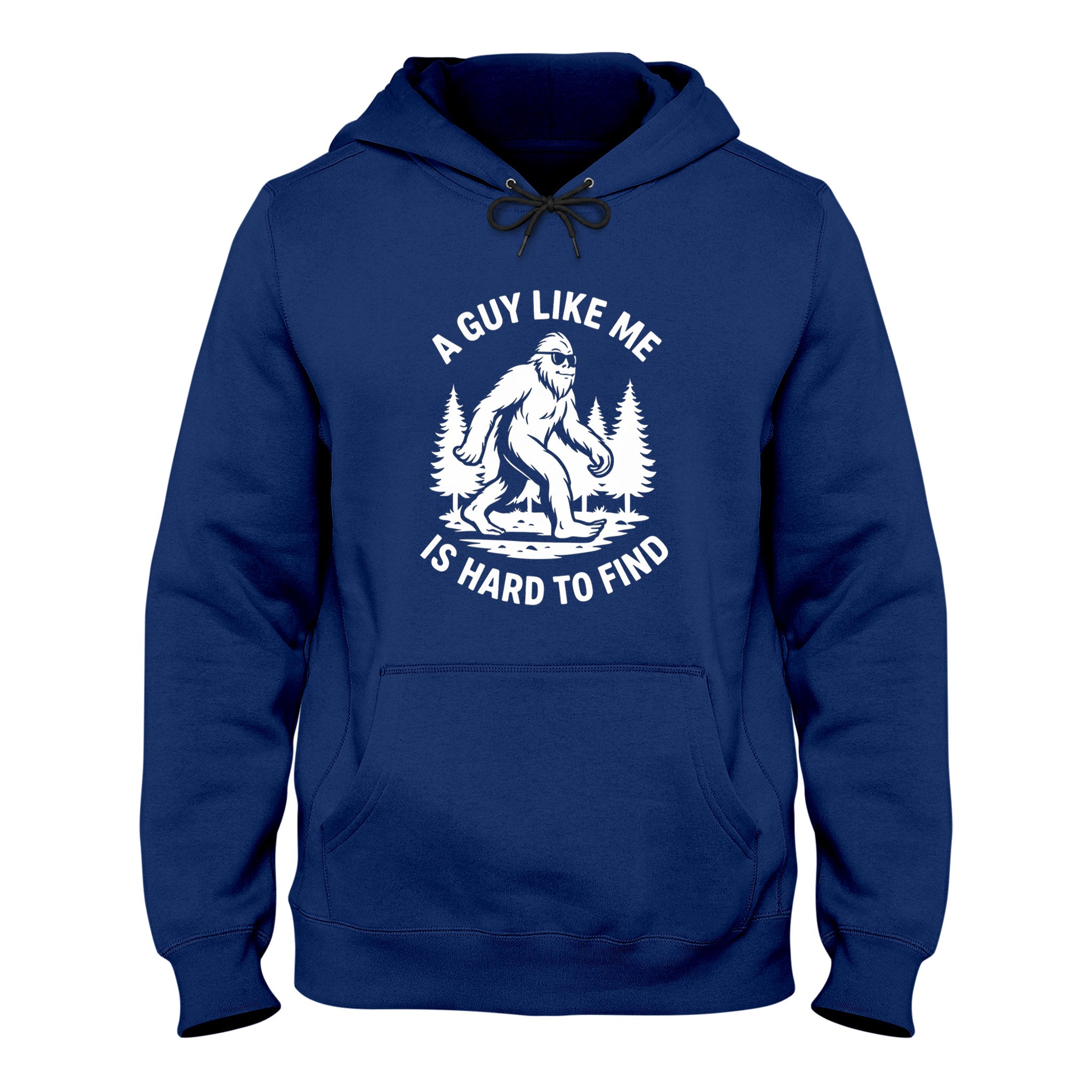 Funny Bigfoot Hoodie, A Guy Like Me Is Hard To Find Retro Graphic, Unisex Hoodie for Men Women, Gift Idea