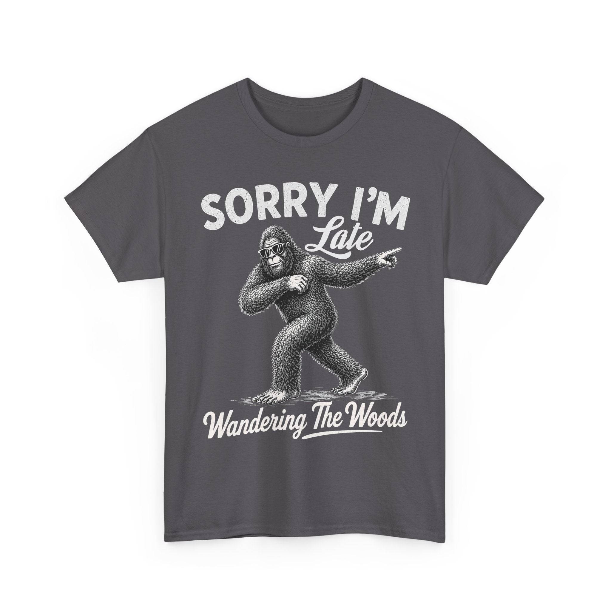 Sorry I'm Late Bigfoot T-Shirt – Wandering The Woods Vintage Sasquatch Tee