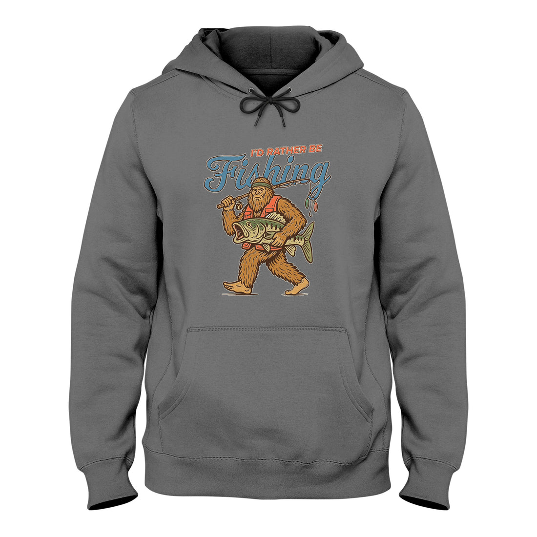 Bigfoot Fishing Hoodie, I'd Rather Be Fishing Sasquatch Graphic, Unisex Hoodie, Gift for Fisherman