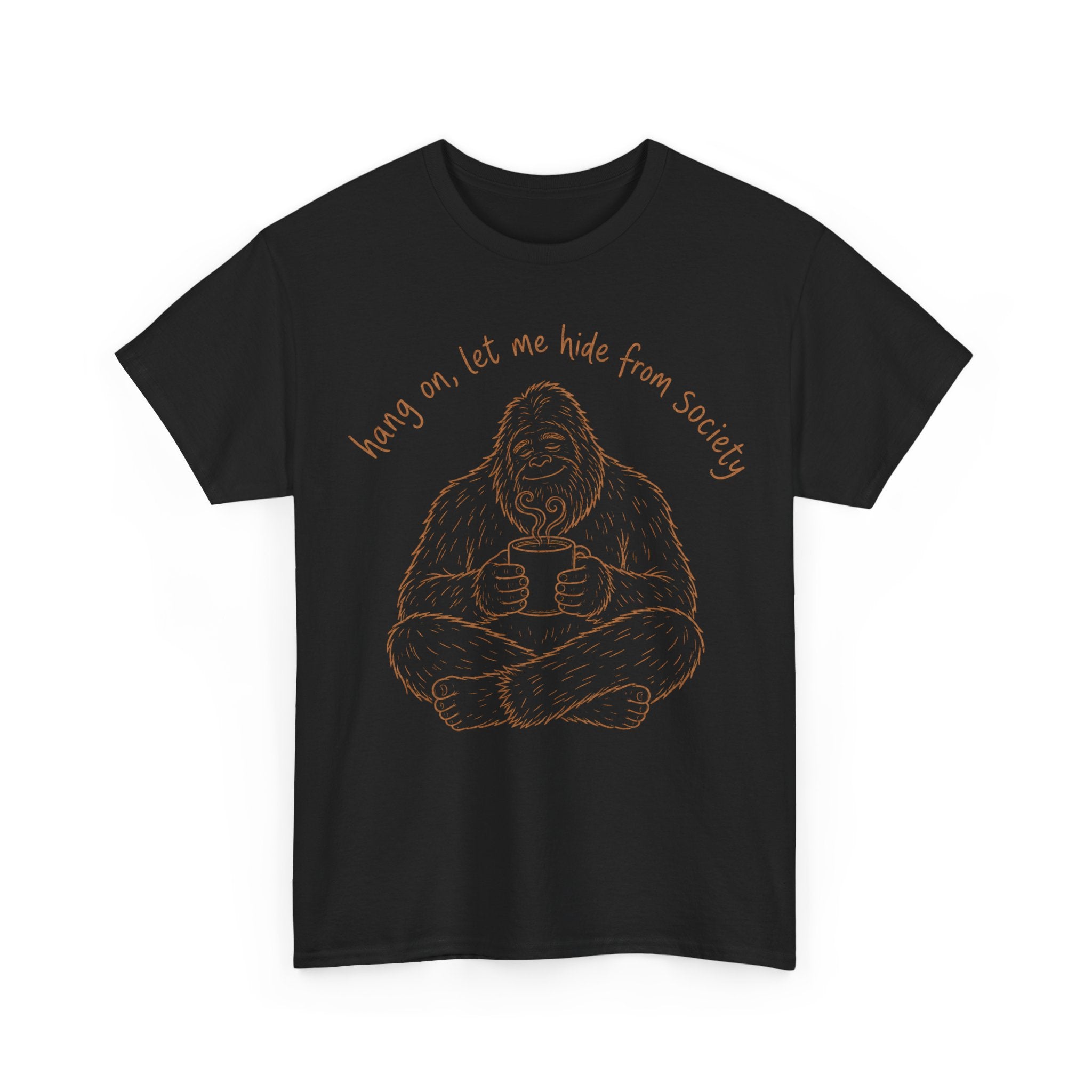 Bigfoot Coffee T-Shirt – Funny Hide From Society Hand-Drawn Graphic Tee