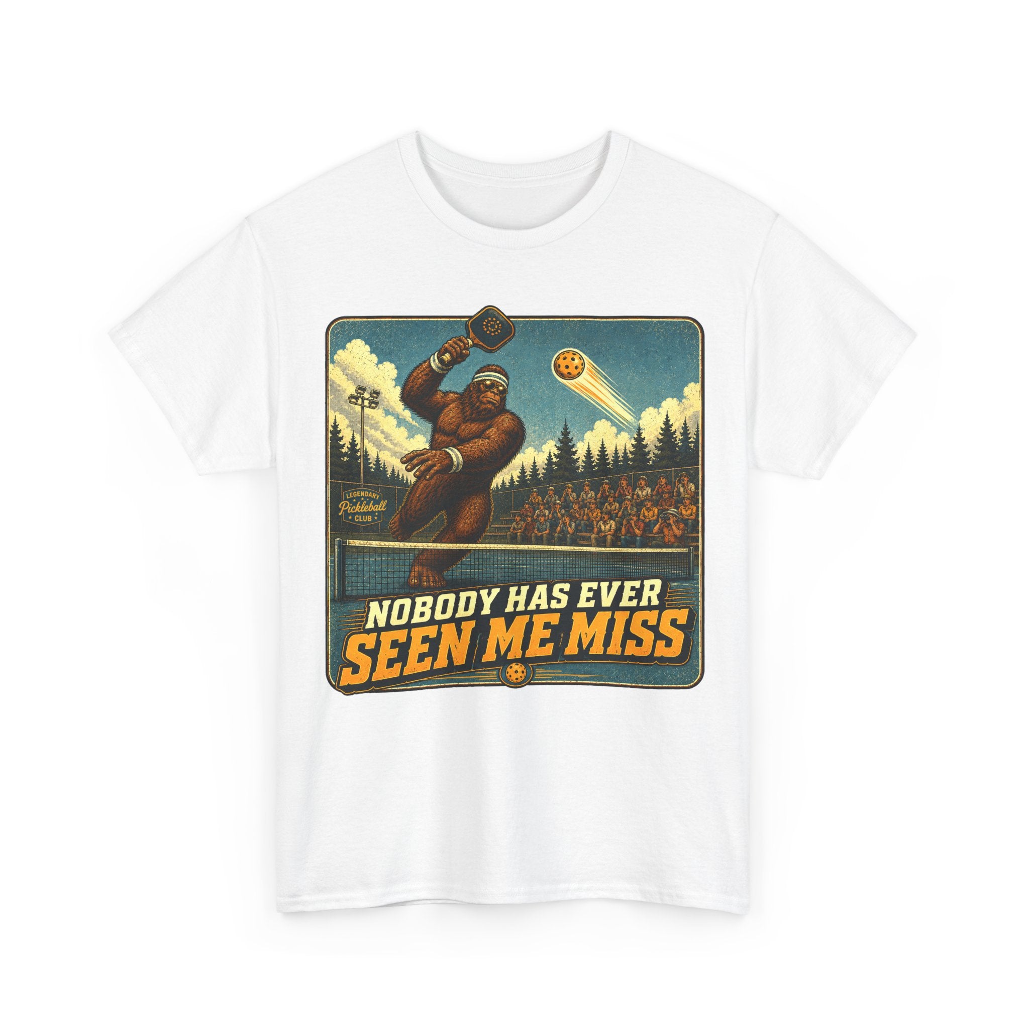 Nobody Has Ever Seen Me Miss Bigfoot Pickleball T-Shirt