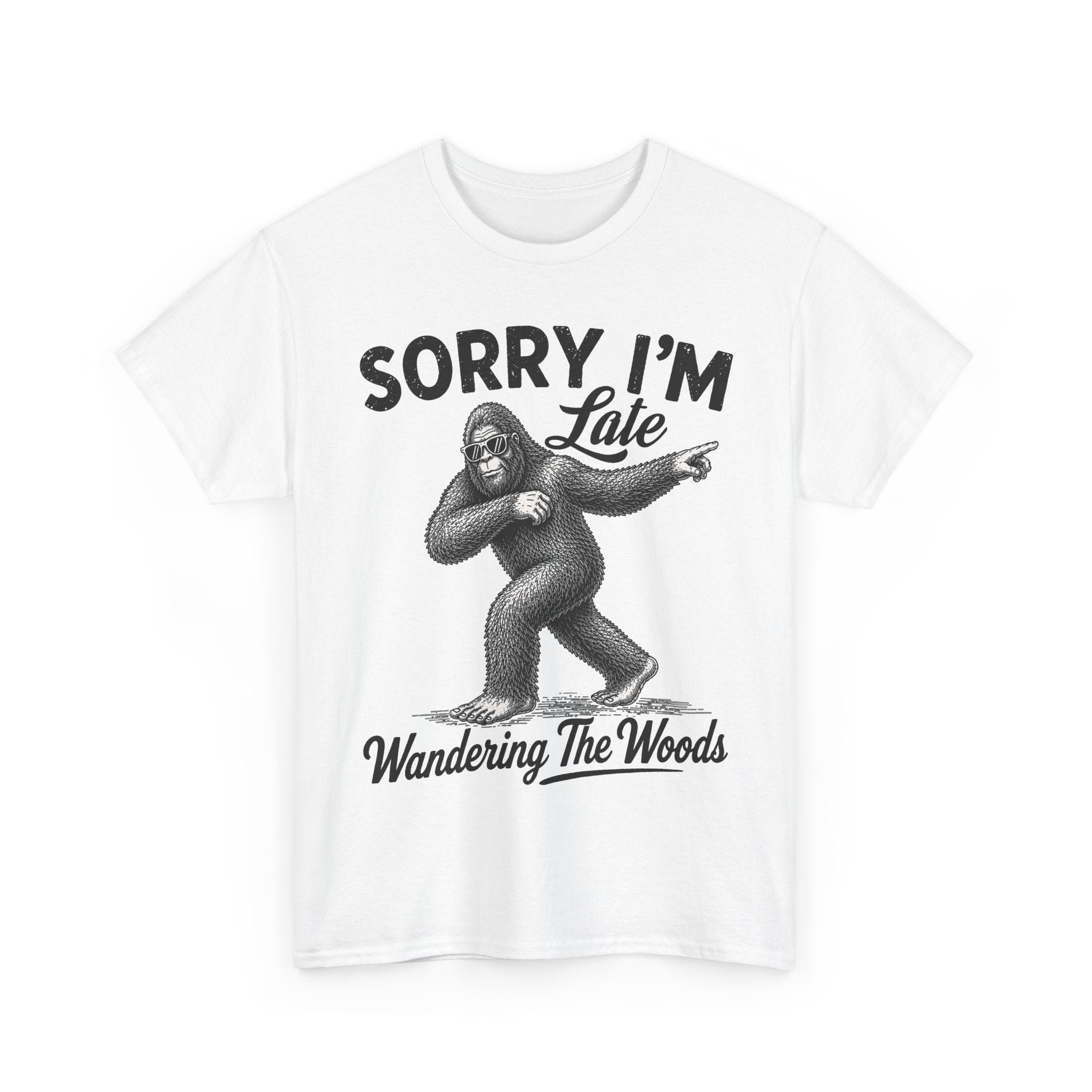 Sorry I'm Late Bigfoot T-Shirt – Wandering The Woods Vintage Sasquatch Tee