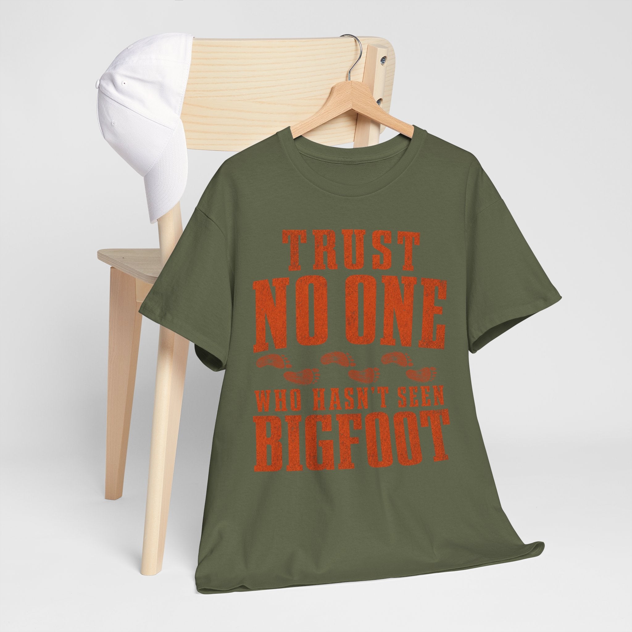 Trust No One Who Hasn't Seen Bigfoot T-Shirt – Bold Statement Graphic Tee